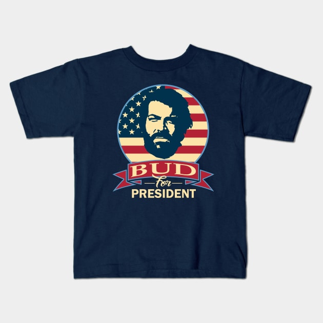 Bud For President Kids T-Shirt by Nerd_art